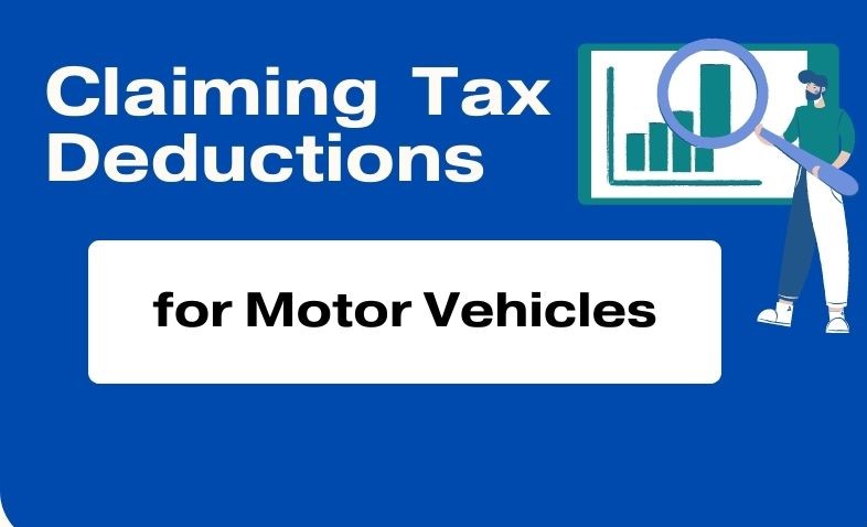 claiming tax deductions for motor vehicles